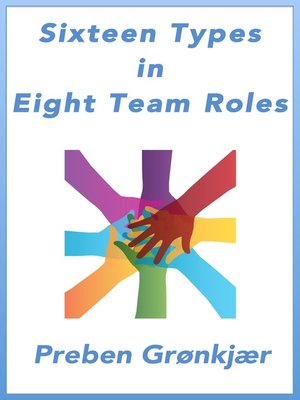 cover image of Sixteen Types in Eight Team Roles